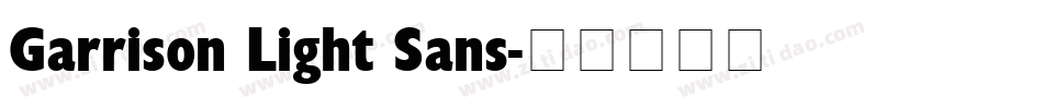 Garrison Light Sans字体转换